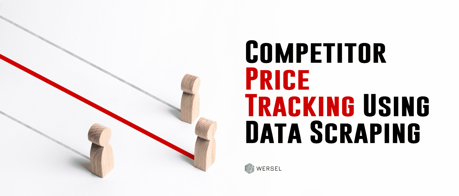 Competitor Price Tracking Using Data Scraping