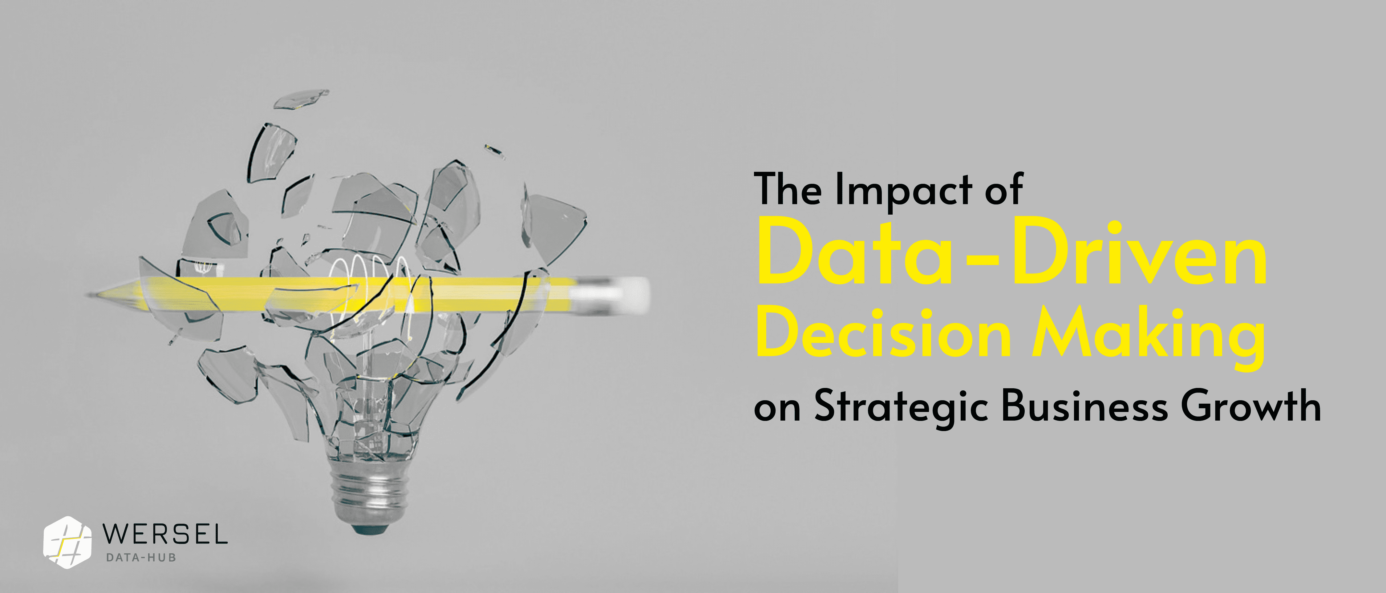 The Impact Of Data-driven Decision Making On Strategic Business Growth